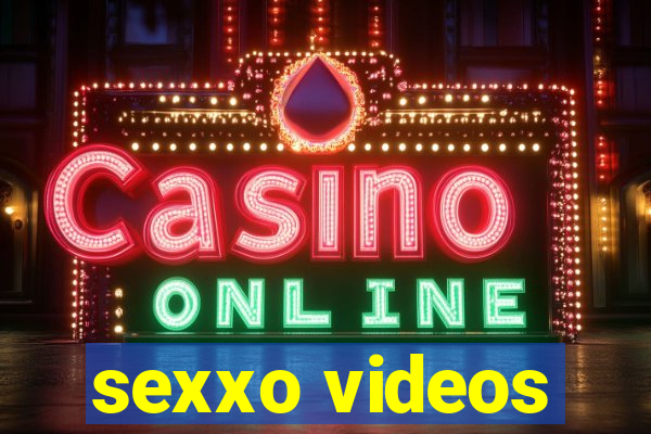 sexxo videos